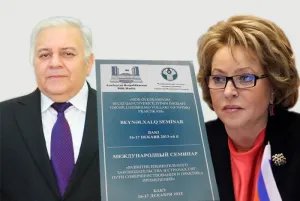 Valentina Matvienko and Ogtay Asadov welcomed the participants of the seminar in Baku